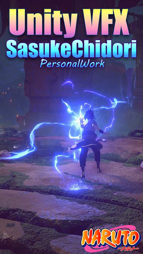 My new personal work sasuke chidori real time vfx